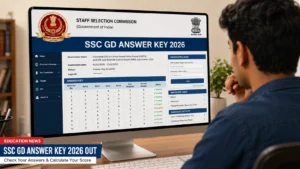 SSC GD Answer Key 2026 जारी: उत्तर कुंजी, रिस्पॉन्स शीट और ऑब्जेक्शन विंडो हुई एक्टिव